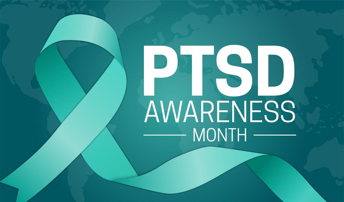 June is PTSD Awareness Month